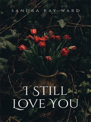 cover image of I Still Love You